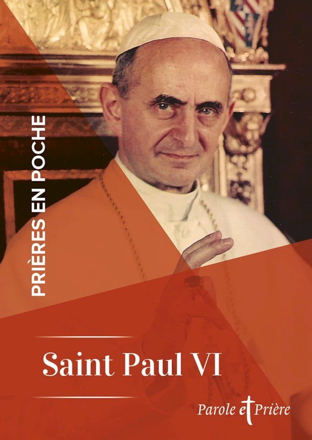  Pri&egrave;res en poche - Saint Paul VI(Kobo/電子書)