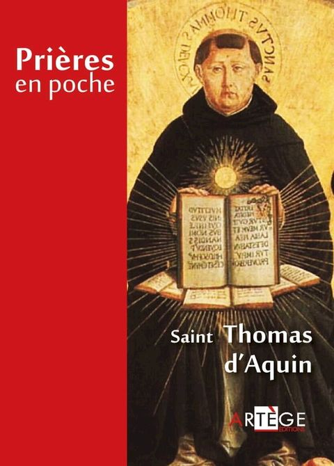 Pri&egrave;res en poche - Saint Thomas d'Aquin(Kobo/電子書)