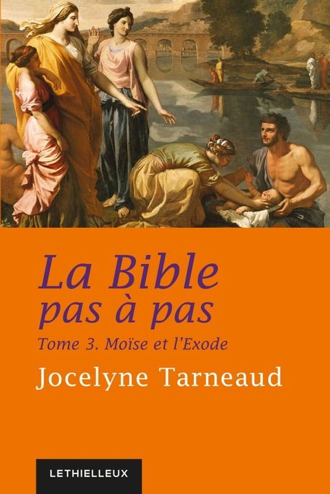 La Bible pas à pas, tome 3(Kobo/電子書)