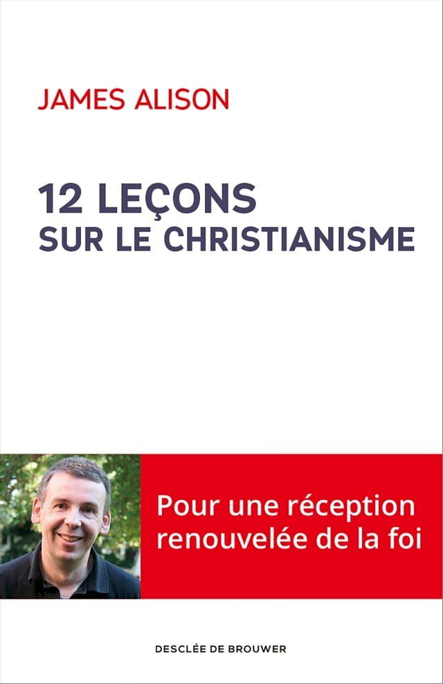  12 le&ccedil;ons sur le christianisme(Kobo/電子書)