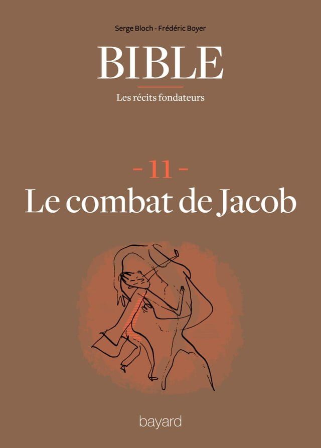  La Bible - Les récits fondateurs T11(Kobo/電子書)