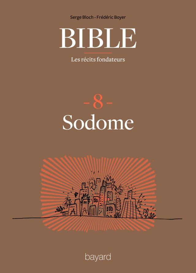  La Bible - Les récits fondateurs T08(Kobo/電子書)