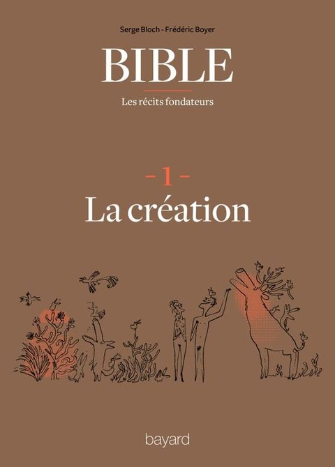 La Bible - Les récits fondateurs T01(Kobo/電子書)