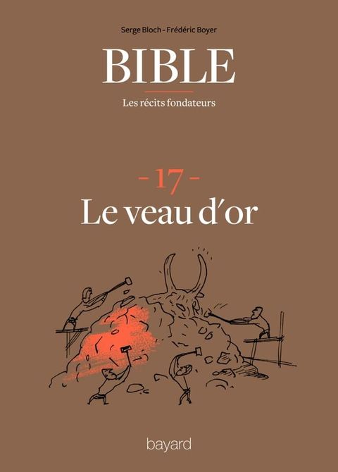 La Bible - Les récits fondateurs T17(Kobo/電子書)