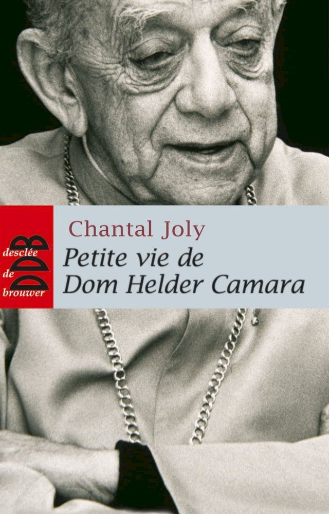  Petite vie de Dom Helder Camara(Kobo/電子書)