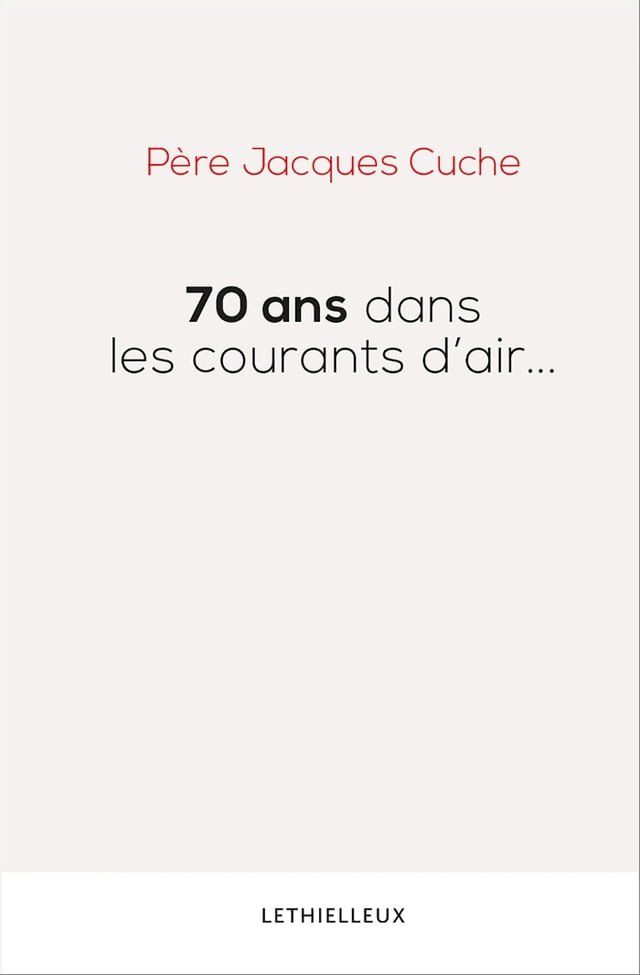  70 ans dans les courants d'air...(Kobo/電子書)