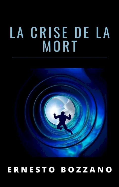 La crise de la mort (traduit)(Kobo/電子書)