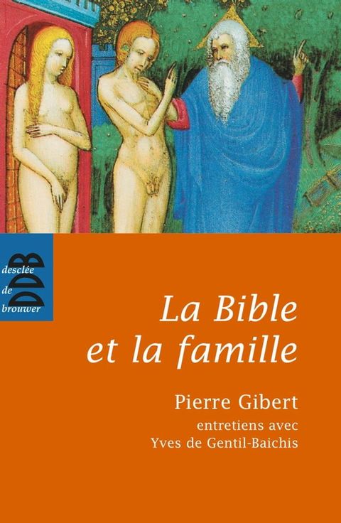 La Bible et la famille(Kobo/電子書)