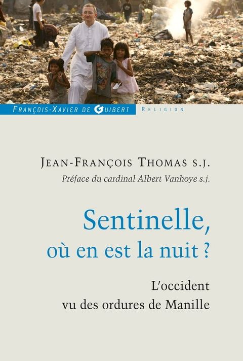 Sentinelle, o&ugrave; en est la nuit ?(Kobo/電子書)