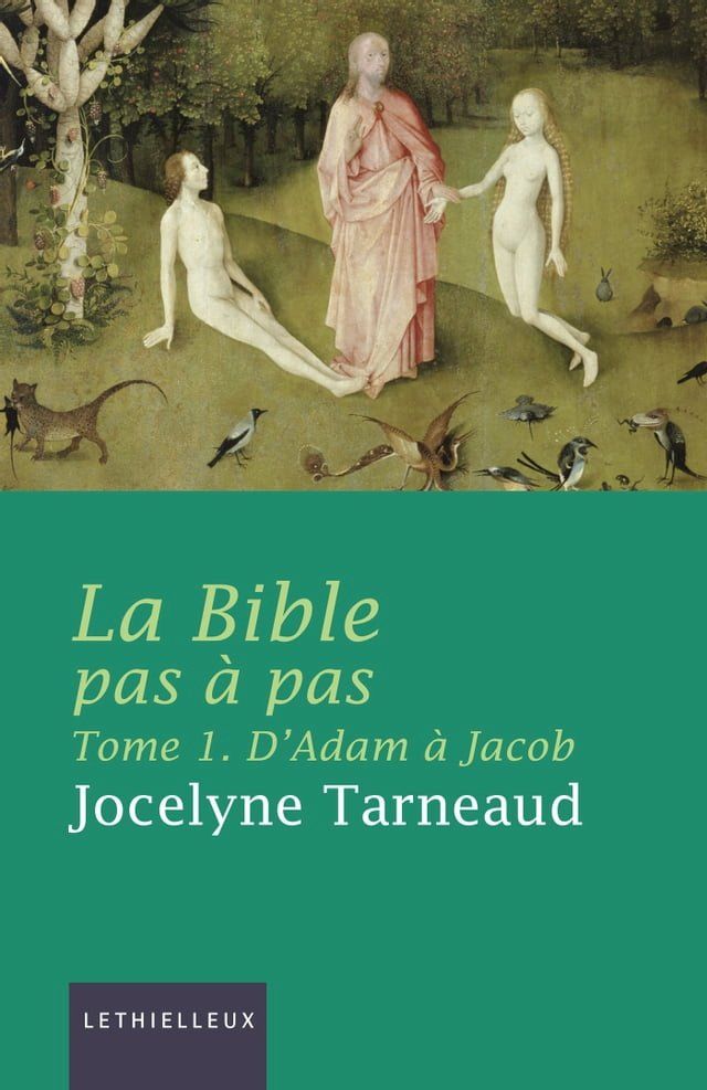  La Bible pas à pas, tome 1(Kobo/電子書)