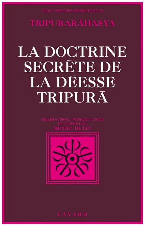 La Doctrine secr&egrave;te de la d&eacute;esse Tripur&atilde;(Kobo/電子書)