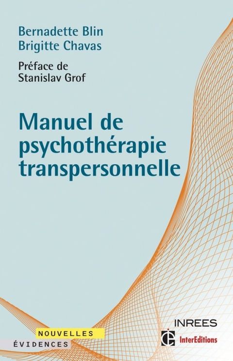 Manuel de psychoth&eacute;rapie transpersonnelle(Kobo/電子書)