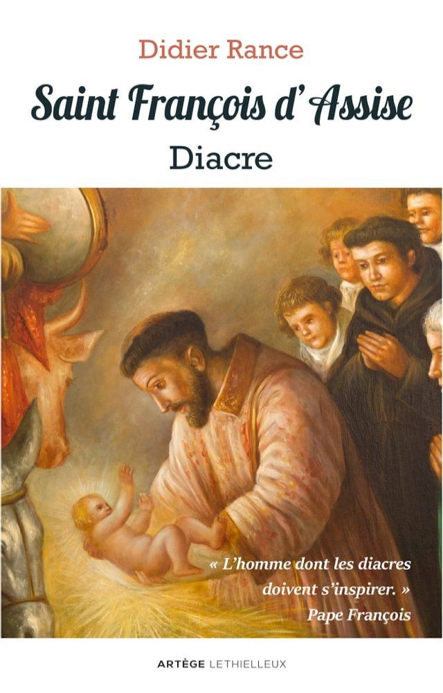  Saint François d'Assise, diacre(Kobo/電子書)