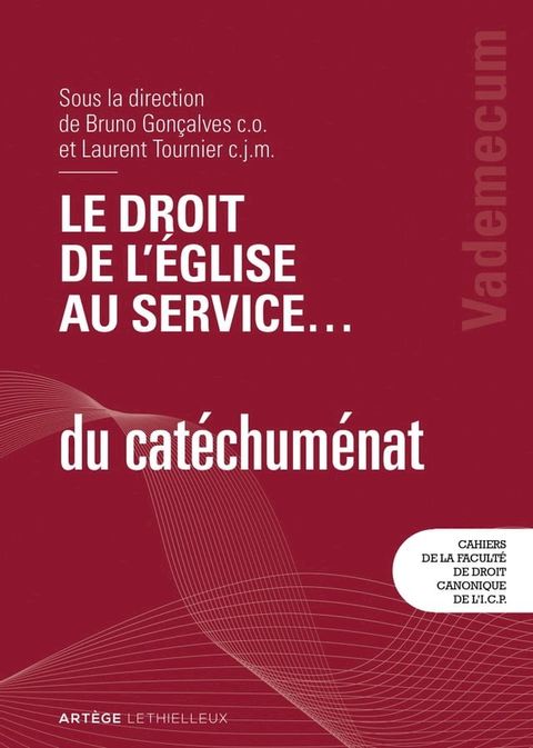 Le droit de l'&Eacute;glise au service ... du cat&eacute;chum&eacute;nat(Kobo/電子書)