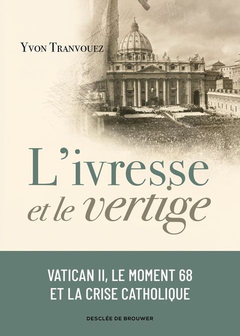 L'ivresse et le vertige(Kobo/電子書)