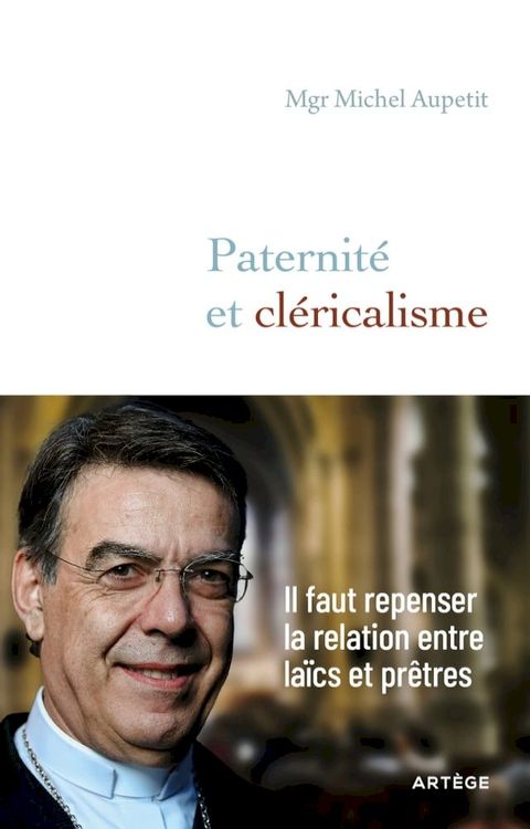 Paternit&eacute; et cl&eacute;ricalisme(Kobo/電子書)