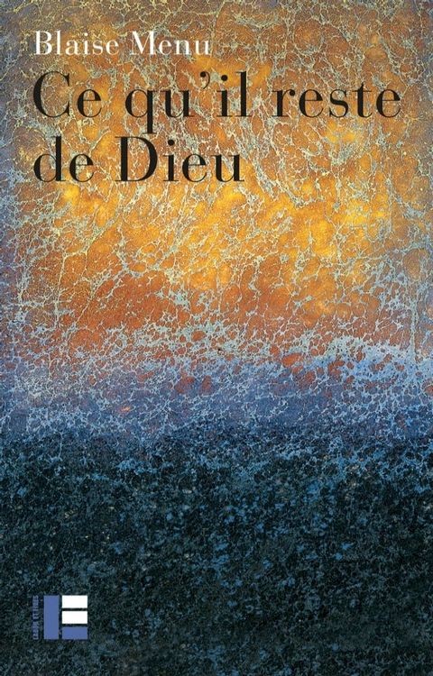 Ce qu'il reste de Dieu(Kobo/電子書)