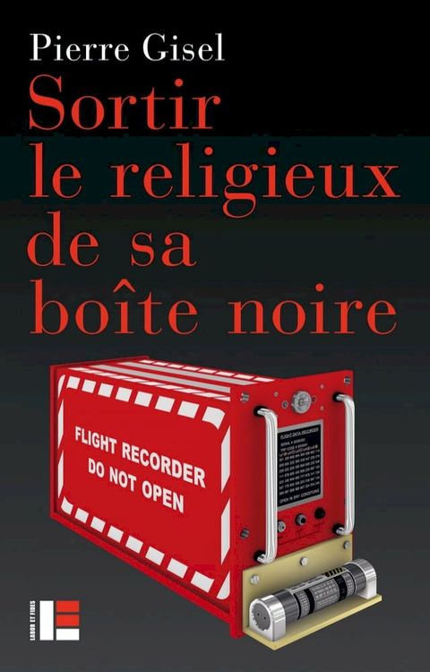 Sortir le religieux de sa boîte noire(Kobo/電子書)