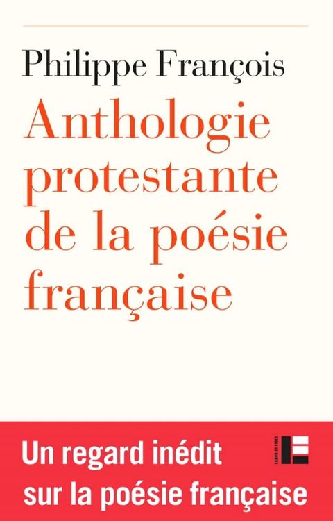 Anthologie protestante de la po&eacute;sie fran&ccedil;aise(Kobo/電子書)