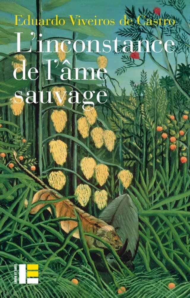  L'inconstance de l'âme sauvage(Kobo/電子書)