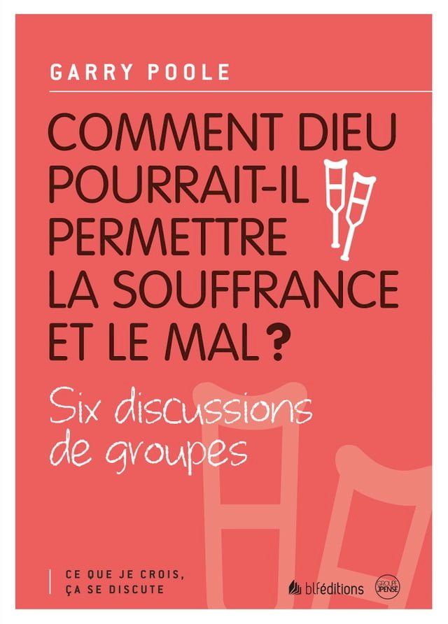  Comment Dieu pourrait-il permettre la souffrance et le mal ?(Kobo/電子書)