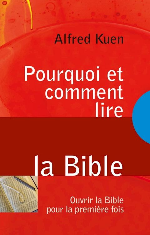 Pourquoi et comment lire la Bible(Kobo/電子書)