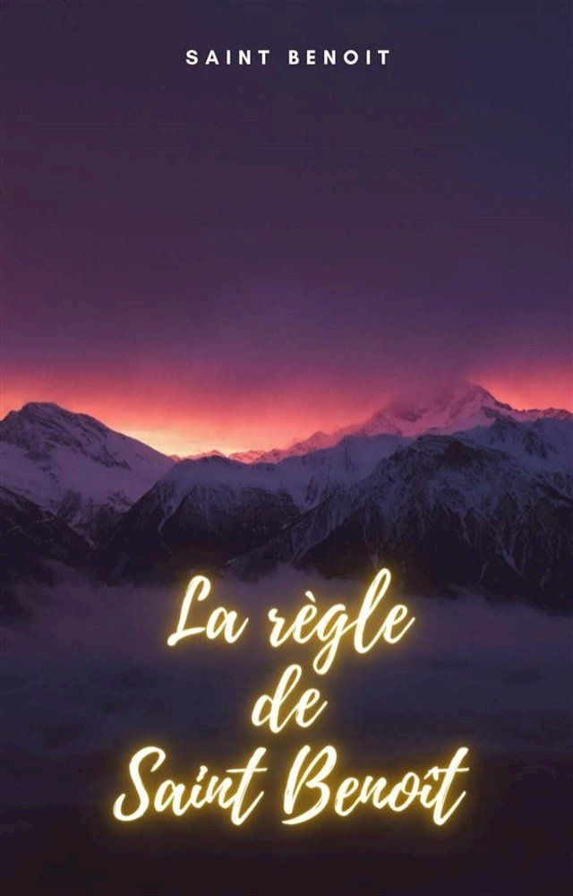  La r&egrave;gle de Saint Beno&icirc;t(Kobo/電子書)