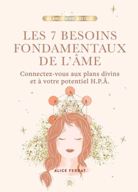 Les 7 besoins fondamentaux de l'&acirc;me(Kobo/電子書)