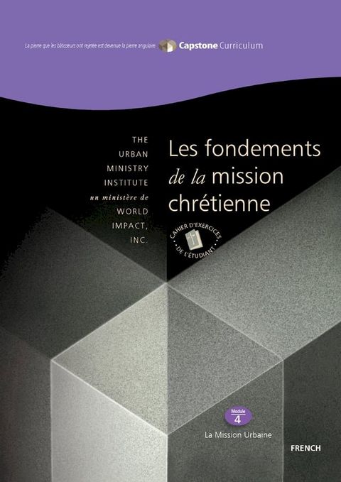 Les fondements de la mission chr&eacute;tienne, Cahier d'exercices de L'&eacute;tudiant(Kobo/電子書)