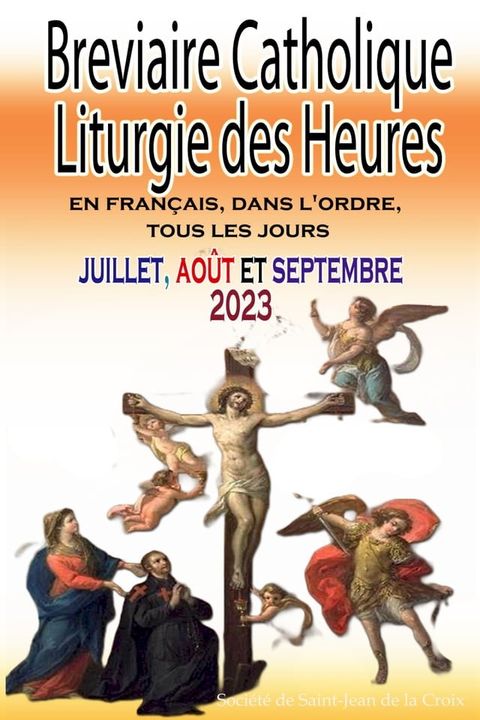 Breviaire Catholique Liturgie des Heures(Kobo/電子書)