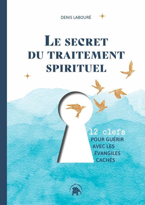 Le secret du traitement spirituel(Kobo/電子書)