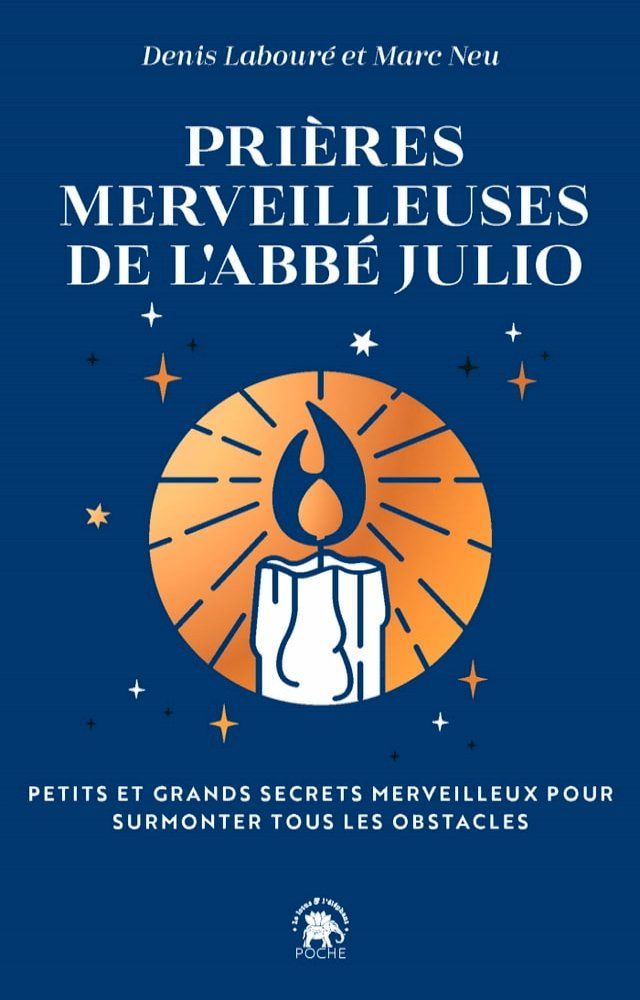  Pri&egrave;res merveilleuses de l'Abb&eacute; Julio(Kobo/電子書)