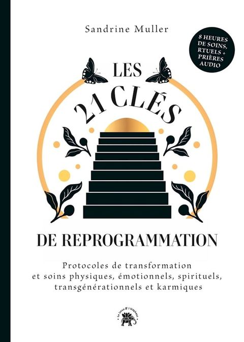 Les 21 cl&eacute;s de reprogrammation(Kobo/電子書)