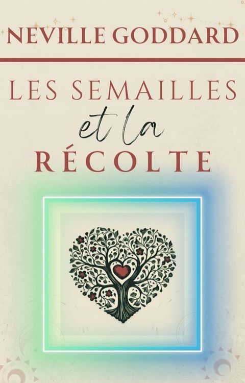 Les semailles et la récolte(Kobo/電子書)