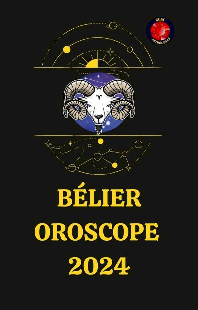  Bélier Horoscope 2024(Kobo/電子書)