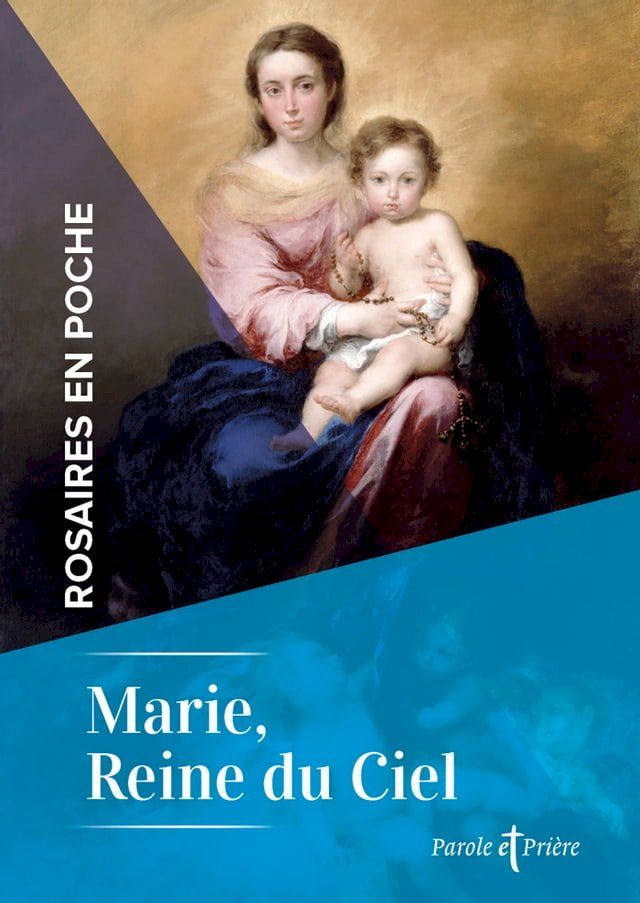  Rosaires en poche - Marie, reine du Ciel(Kobo/電子書)