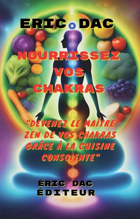 Nourrissez vos chakras(Kobo/電子書)