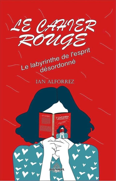 Le Cahier Rouge - Le labyrinthe de l'esprit d&eacute;sordonn&eacute;(Kobo/電子書)