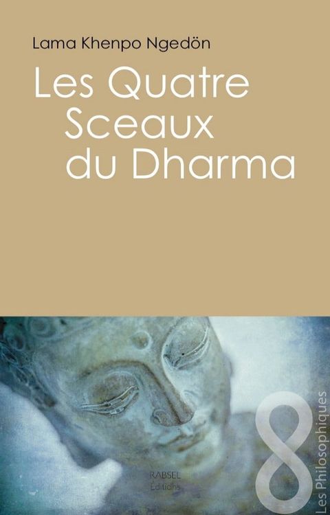 Les quatre sceaux du Dharma(Kobo/電子書)