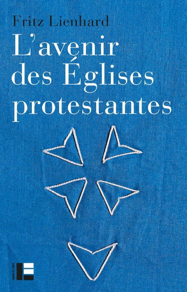  L'avenir des Églises protestantes(Kobo/電子書)