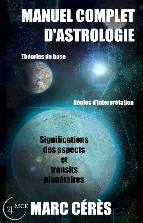 MANUEL COMPLET D'ASTROLOGIE(Kobo/電子書)