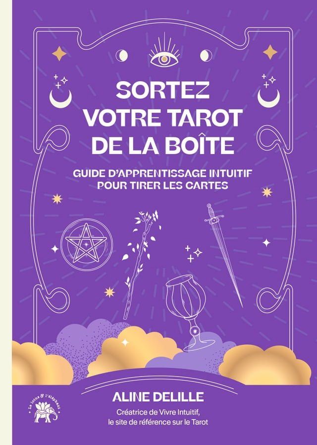  Sortez votre tarot de la boîte(Kobo/電子書)