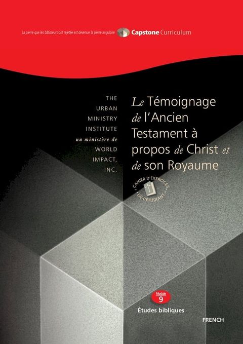 Le Témoignage de l’Ancien Testament à propos de Christ et de son Royaume, Cahier d’exercices de l’étudiant(Kobo/電子書)