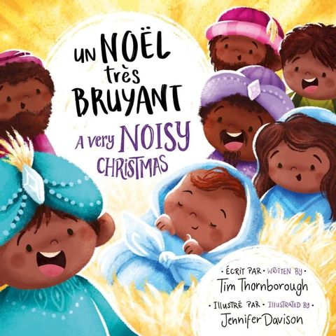 Un No&euml;l tr&egrave;s bruyant - (Bilingue fran&ccedil;ais/anglais)(Kobo/電子書)