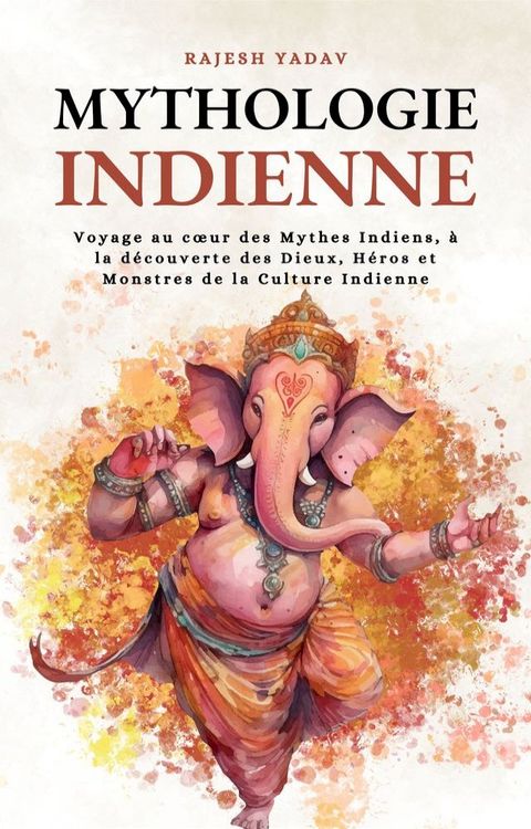 Mythologie Indienne(Kobo/電子書)