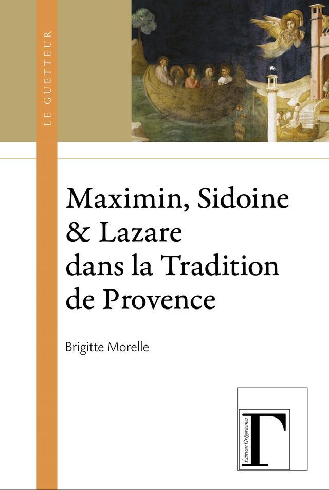  Maximin, Sidoine et Lazare dans la Tradition de Provence(Kobo/電子書)