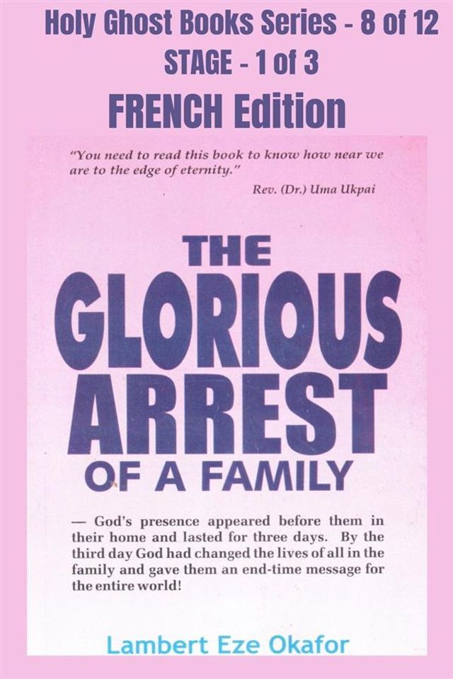  The Glorious Arrest of a Family - FRENCH EDITION(Kobo/電子書)