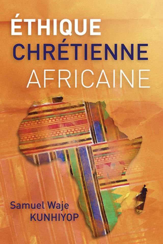  &Eacute;thique chr&eacute;tienne africaine(Kobo/電子書)