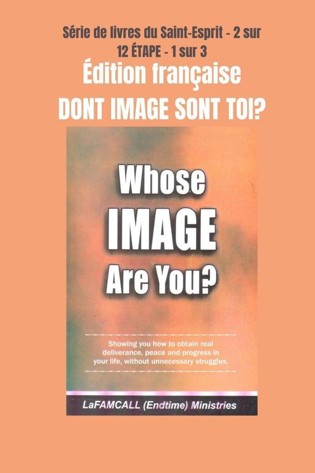  DONT IMAGE SONT TOI? &Eacute;dition française(Kobo/電子書)