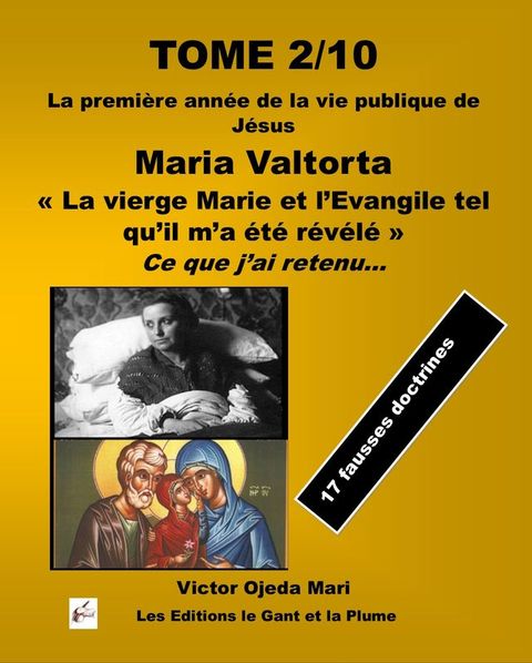 TOME 2 « La vierge Marie et l’Evangile tel qu’il m’a été révélé » de Maria Valtorta(Kobo/電子書)